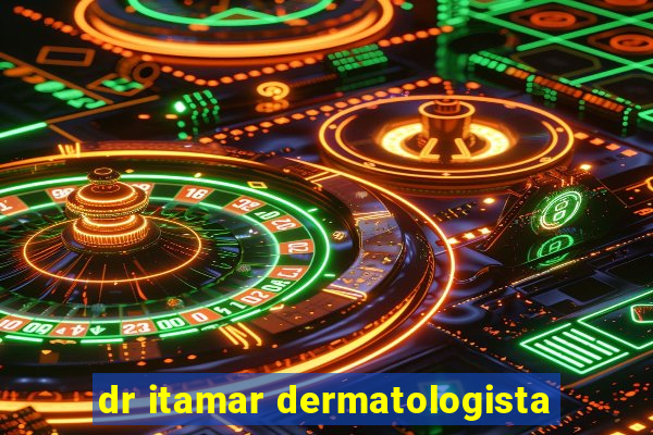 dr itamar dermatologista